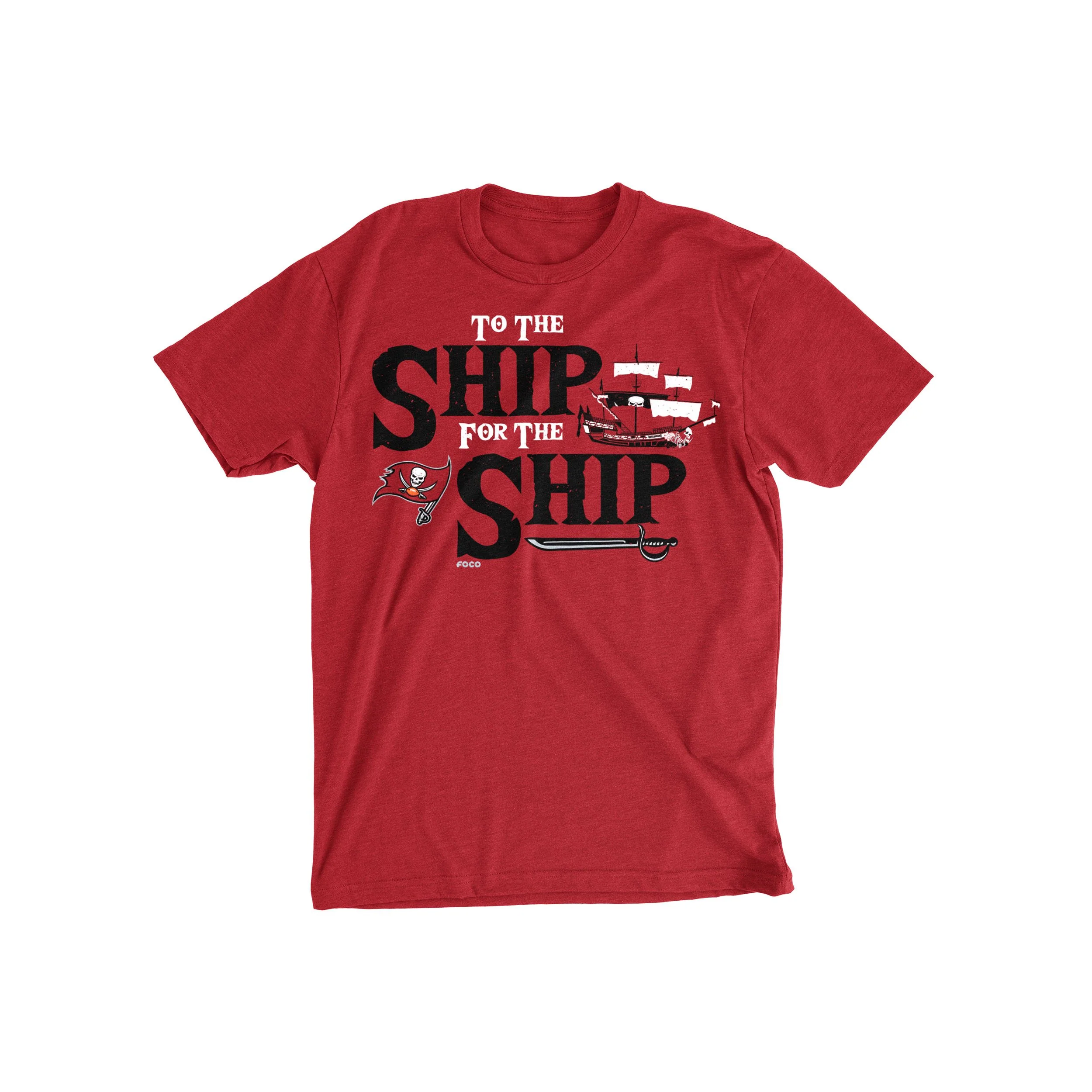 Tampa Bay Buccaneers NFL To The Ship For The Ship T-Shirt - Image 2